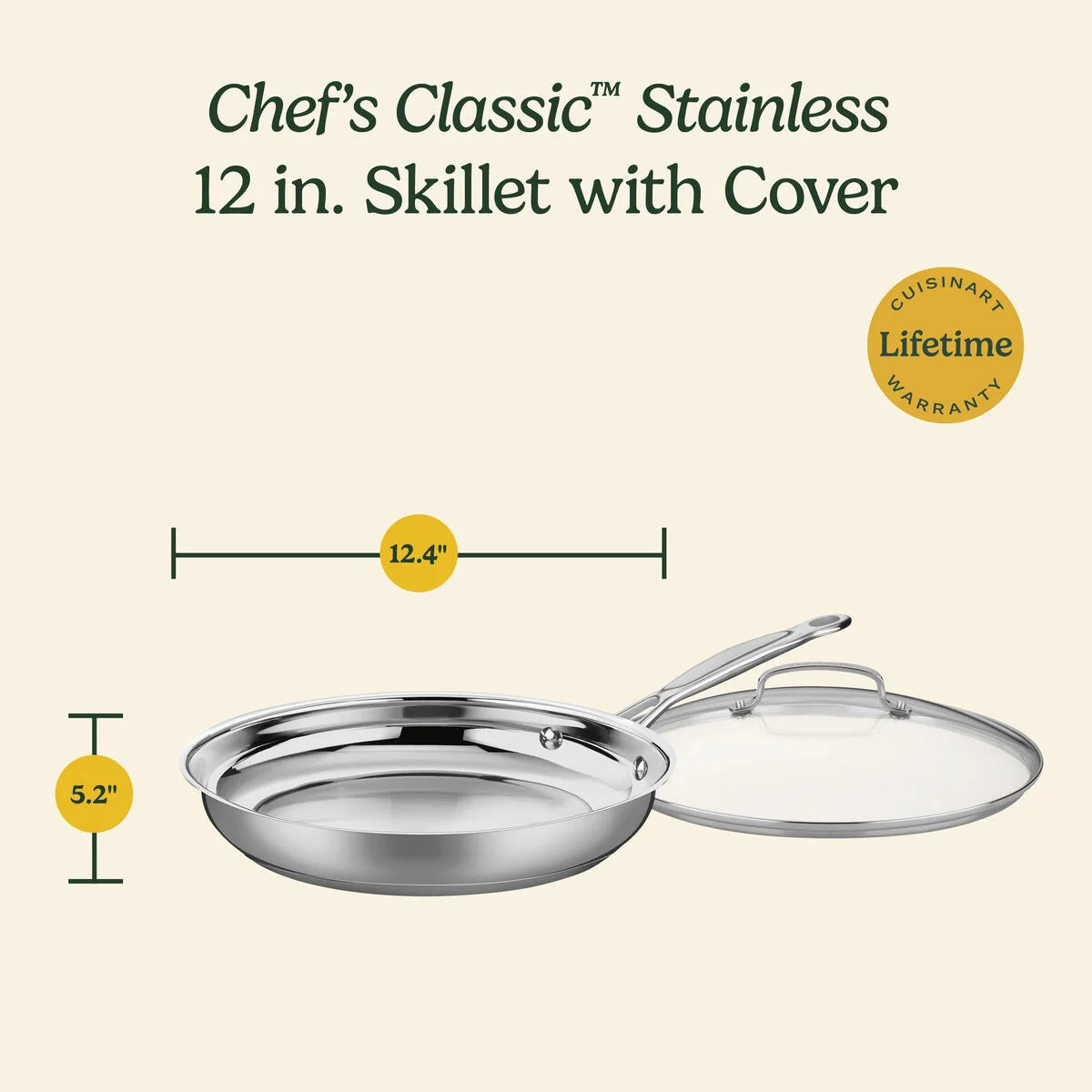 Chef's Classic™ Stainless 12" Skillet with Cover